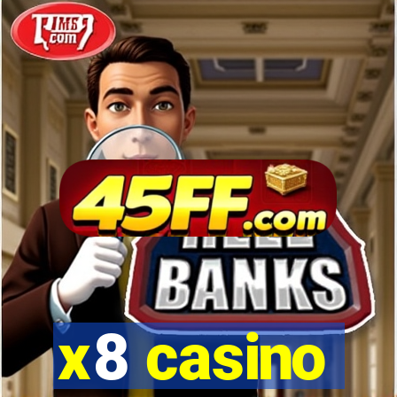 x8 casino